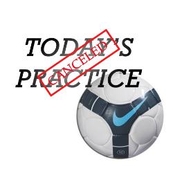Soccer Practice Canceled Today!